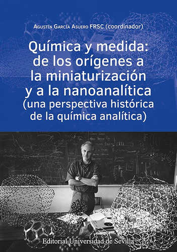 Libro Quimica Y Medida De Los Origenes A La Miniaturizaci...