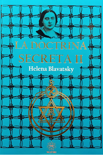 La Doctrina Secreta 2 Madame Helena Blavatsky Gnosticismo Ii