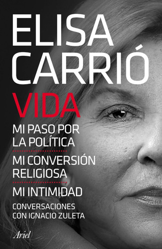 Vida - Elisa Carrio - Ed. Ariel