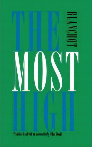 The Most High, De Maurice Blanchot. Editorial University Nebraska Press, Tapa Blanda En Inglés