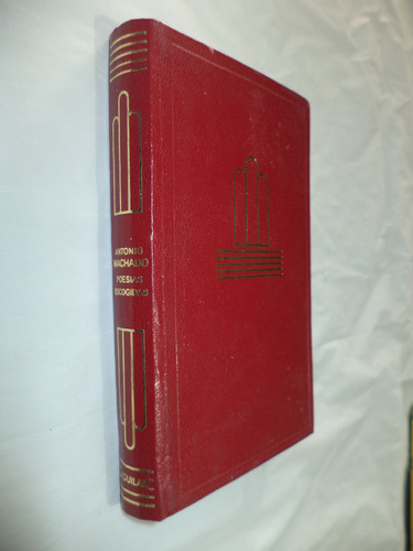 Poesías Escogidas. Antonio Machado. Aguilar. B