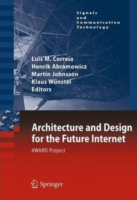 Libro Architecture And Design For The Future Internet - L...