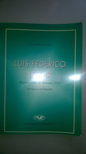Luis Federico Leloir - Nachón