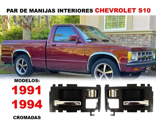 Par De Manijas Interiores Chevrolet S10 1991-1994 Cromados