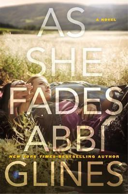 Libro As She Fades - Abbi Glines