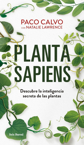 Planta Sapiens  - Paco Calvo / Natalie Lawrence