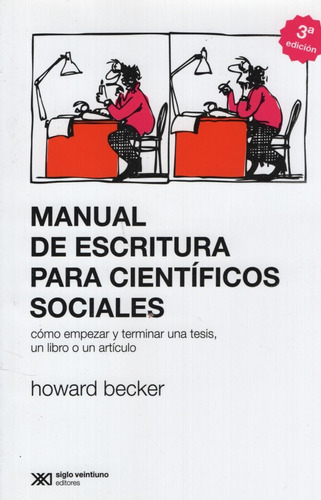 Manual De Escritura Para Cientificos Sociaes - Howard Becker
