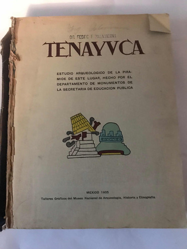 Tenayuca Estudio Arqueológico De La Pirámide Mexico 1935