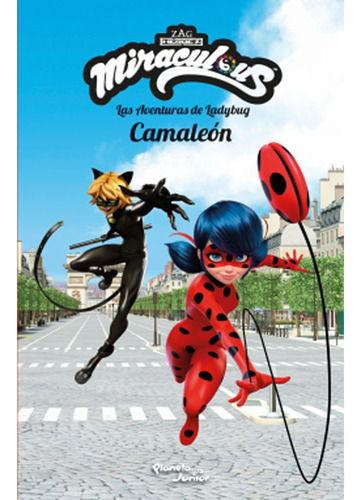 Libro Fisico Ladybug. Camaleón, Miraculous