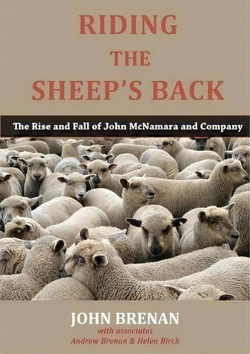 Riding The Sheep's Back, De John Brenan. Editorial Connor Court Publishing Pty Ltd, Tapa Blanda En Inglés