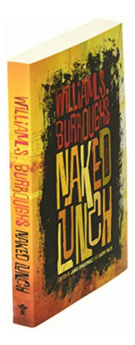 Naked Lunch: The Restored Text