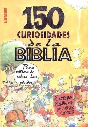 150 Curiosidades De La Biblia - Mc Carver Snyder, Bernadette