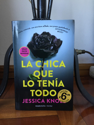 La Chica Que Lo Tenia Todo  Jessica Knoll  Ed.roca Bolsillo