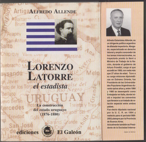 Uruguay Historia Lorenzo Latorre Estadista Por Allende 2003 