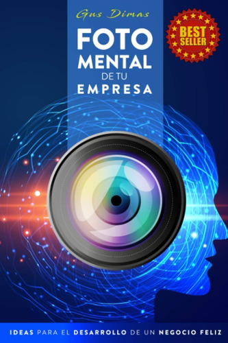 Libro: Foto Mental De Tu Empresa: Ideas Para El Desarrollo