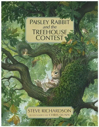 Paisley Rabbit And The Treehouse Contest, De Stephen Richardson. Editorial Impossible Dreams Publishing, Tapa Dura En Inglés