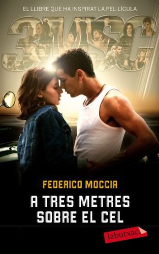 A Tres Metres Sobre El Cel (libro Original)