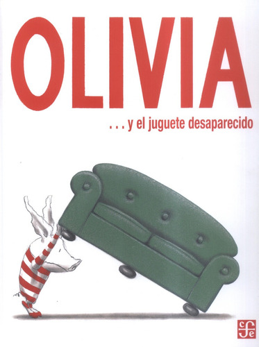 Libro, Olivia ... Y El Juguete Desaparecido - Falconer, Ian 