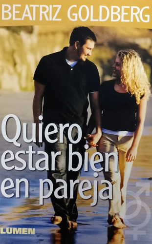 Quiero Estar Bien En Pareja