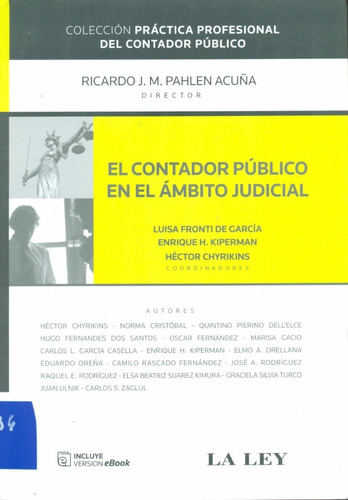 El Contador Público En El Ambito Judicial - Pahlen Acuña