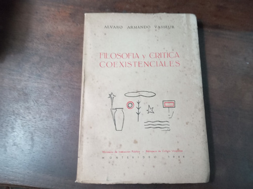 Libro Filosofía Y Crítica Coexistenciales