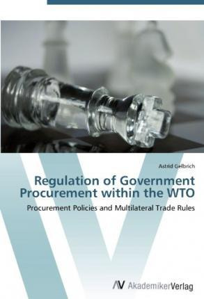 Libro Regulation Of Government Procurement Within The Wto...