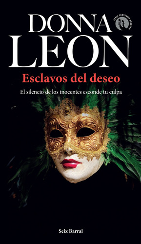 Esclavos del deseo, de Leon, Donna. Serie Biblioteca Formentor Editorial Seix Barral México, tapa blanda en español, 2022