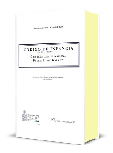 Codigo De Infancia Profesional   2°ed.2021 / Edición Lujo