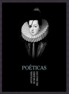 Poeticas   Antología De Mujeres Del Siglo Xvi