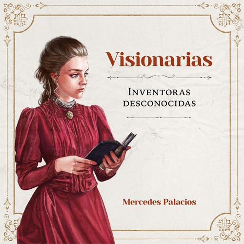 Visionarias. Inventoras desconocidas, de Palacios, Mercedes. Editorial Bridge, tapa dura en español