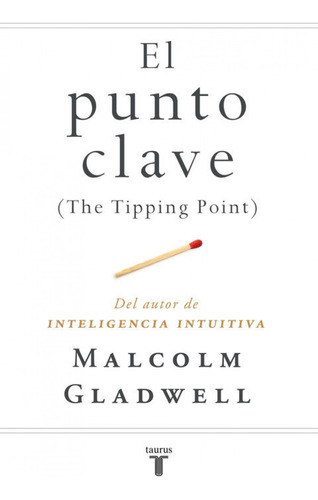 Libro La Clave Del Éxito De Gladwell Malcolm