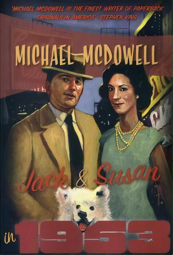 Jack And Susan In 1953, De Michael Mcdowell. Editorial Felony Mayhem, Tapa Blanda En Inglés