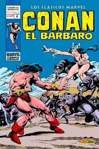 Clásicos Marvel Conan El Bárbaro 6 - Roy Thomas - Panini