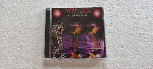 Cd - Tommy Bolin / Whips And Roses