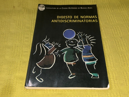 Digesto De Normas Antidiscriminatorias - Alicia Pierini