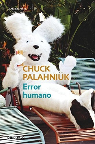 Error Humano, Chuck Palahniuk, Debolsillo