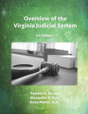 Libro Overview Of The Virginia Judicial System, 1st Editi...