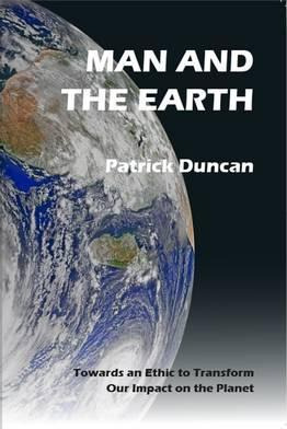 Libro Man And The Earth : Towards An Ethic To Transform O...