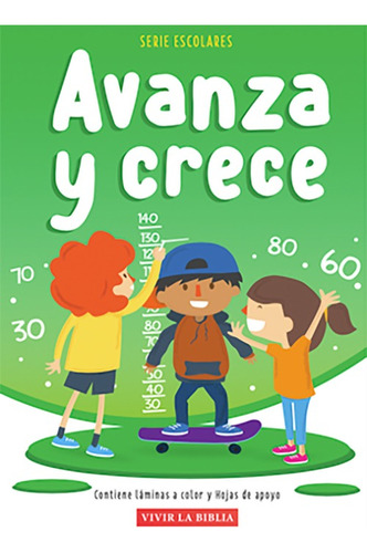 Serie Vivir La Biblia Escolares · Escuela Bíblica Alianza