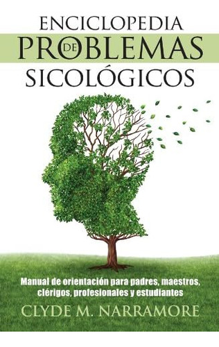 Libro: Enciclopedia De Problemas Psicológicos (spanish Editi