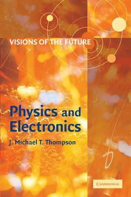 Libro Visions Of The Future: Physics And Electronics - J....