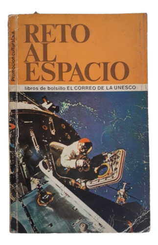 Reto Al Espacio / S. Estradé / Ed Promoción Cultural