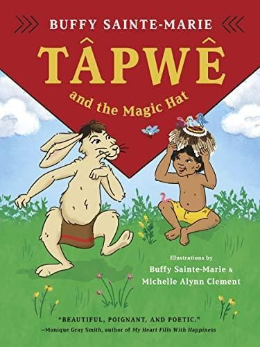 Tapwe And The Magic Hat (libro En Inglés)