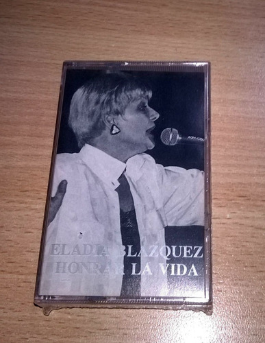 Eladia Blázquez  Cassette: Honrar La Vida
