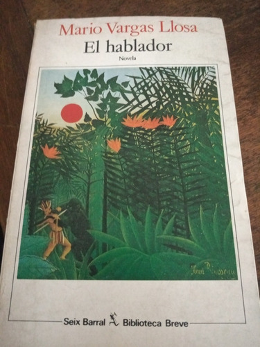 El Hablador / Mario Vargas Llosa