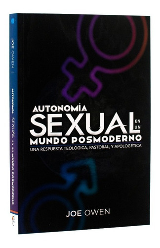 Libro Cristiano Autonomía Sexual - Joe Owen