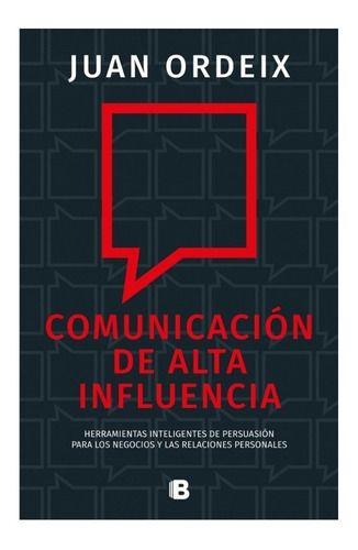 Comunicacion De Alta Influencia