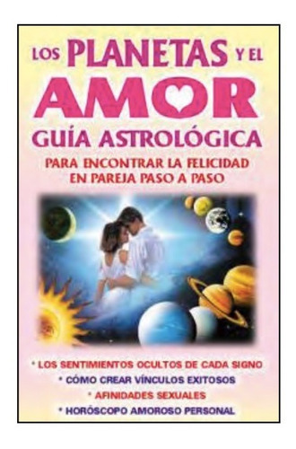 Los Planetas Y El Amor, De Anónimo. Grupo Editorial Tomo, Tapa Blanda En Español