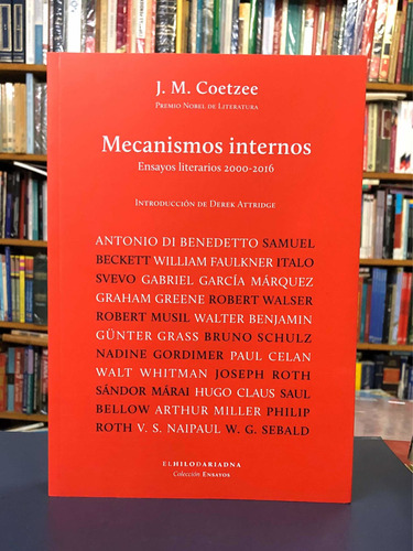 Mecanismos Internos - J. M. Coetzee - Hilo De Ariadna