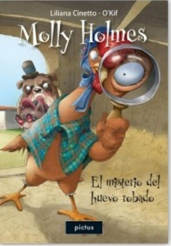 Molly Holmes Y El Misterio Del Huevo Robado - Cuento Ilustra